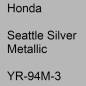 Preview: Honda, Seattle Silver Metallic, YR-94M-3.